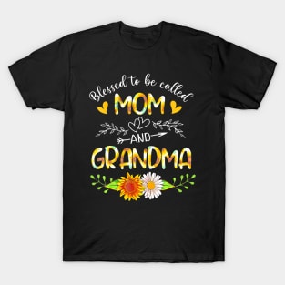 Blessed To Be Called Mom And Grandma Sunflower T-Shirt